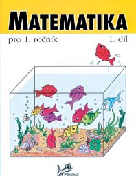 Matematika 1. ročník / 1. díl