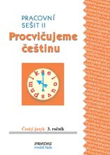 Český jazyk 3 - procvičujeme češtinu II